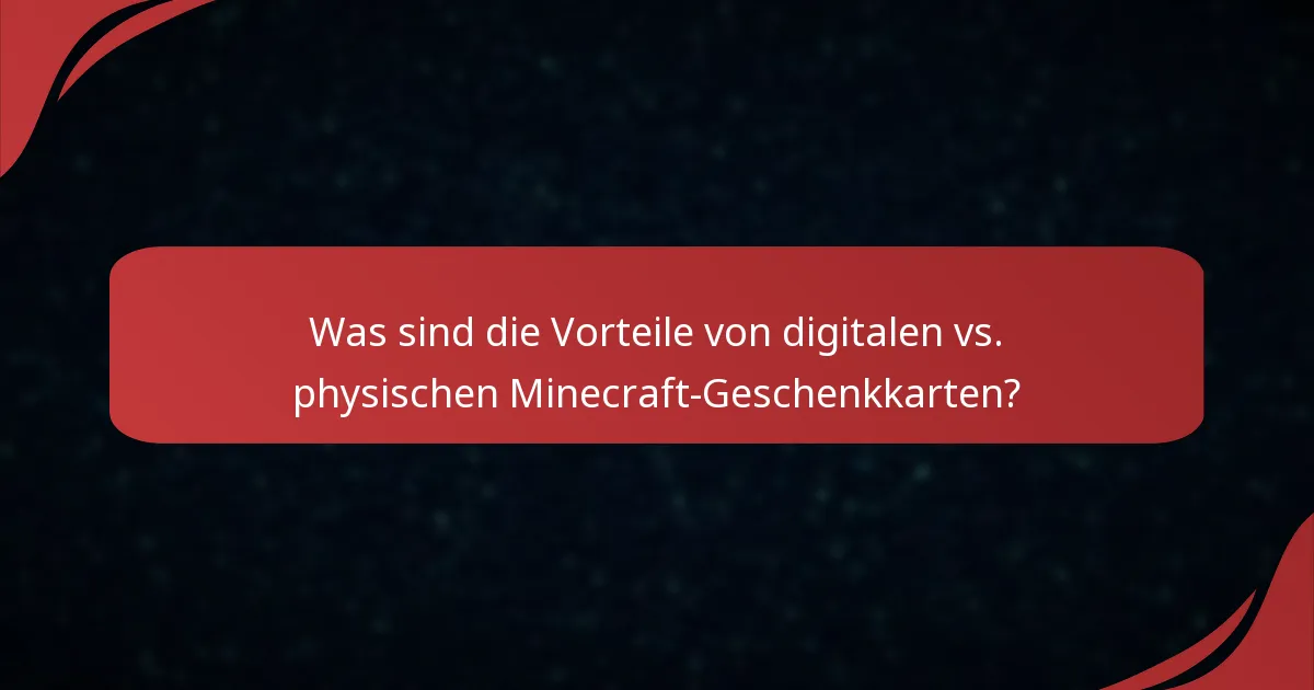 Wie funktionieren digitale Minecraft-Geschenkkarten?