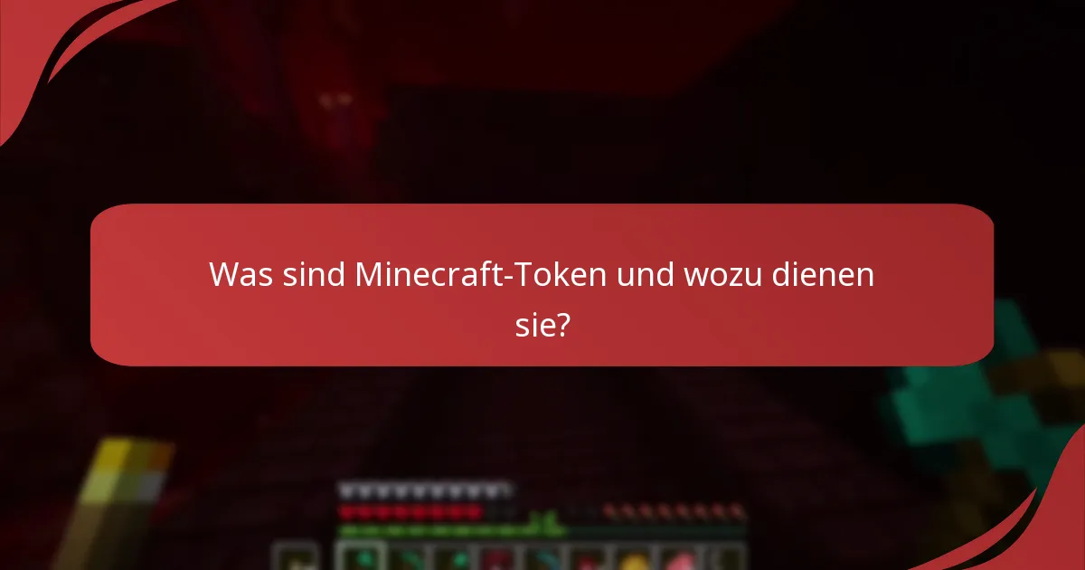 Wie fordere ich Minecraft-Token an?