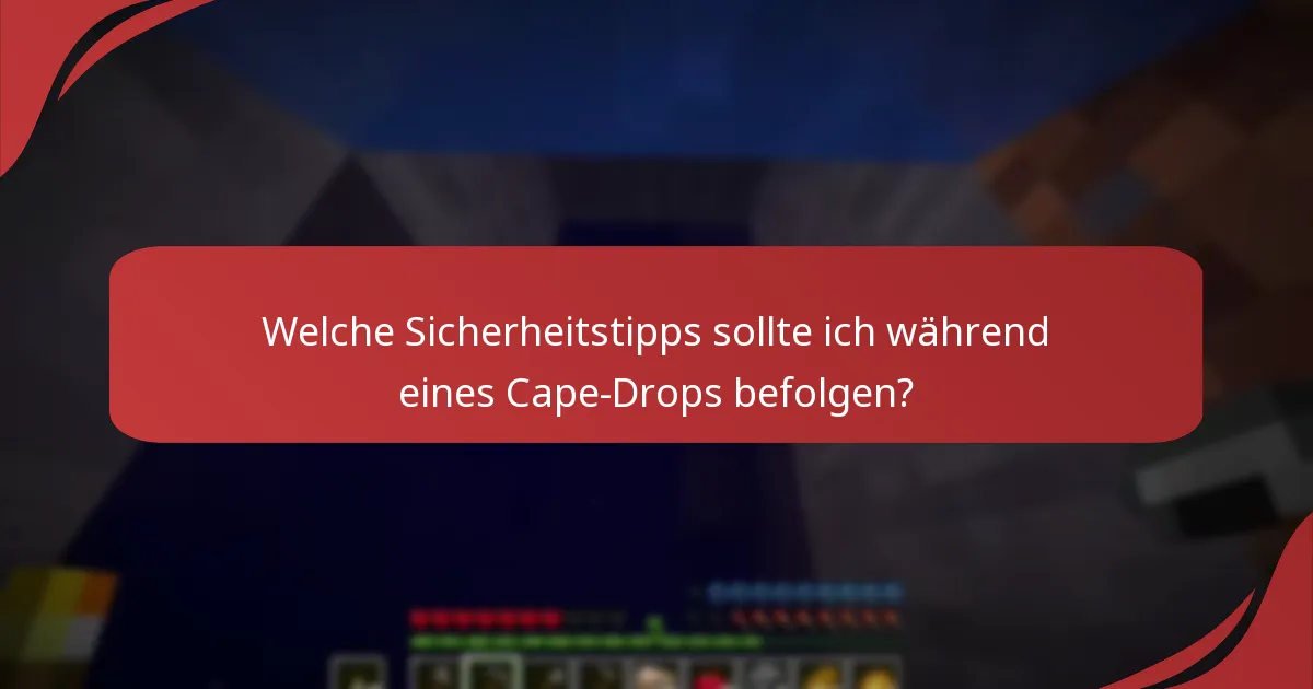 Welche Plattformen sind am sichersten für die Teilnahme an Cape-Drops?