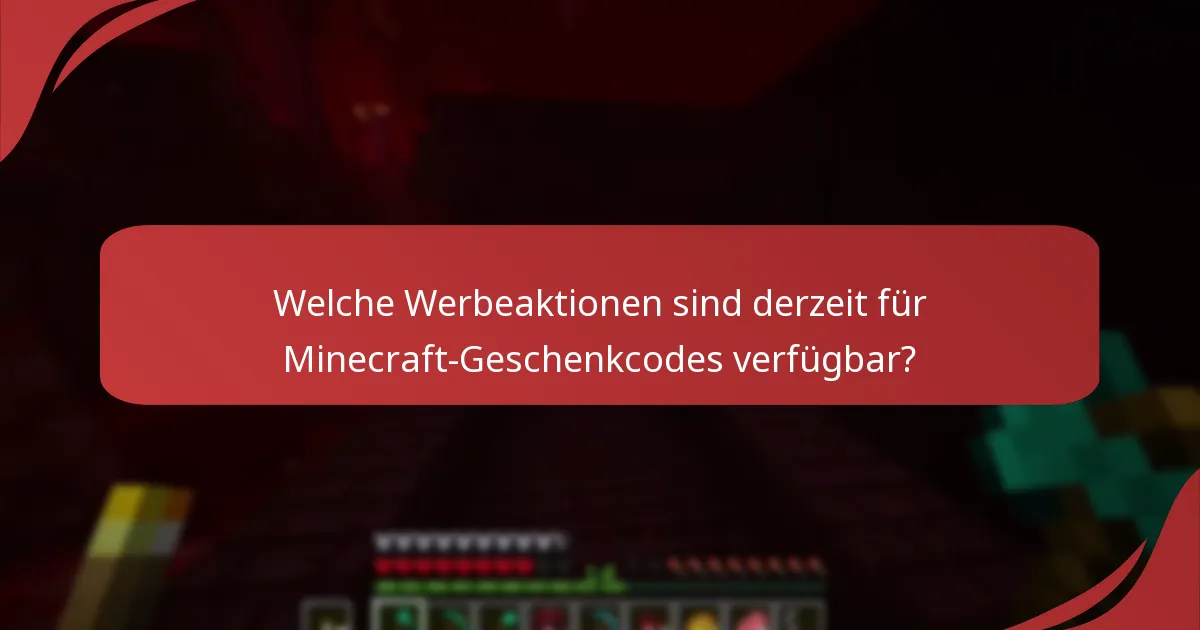 Wie kann ich die Legitimität eines Minecraft-Geschenkcodes überprüfen?