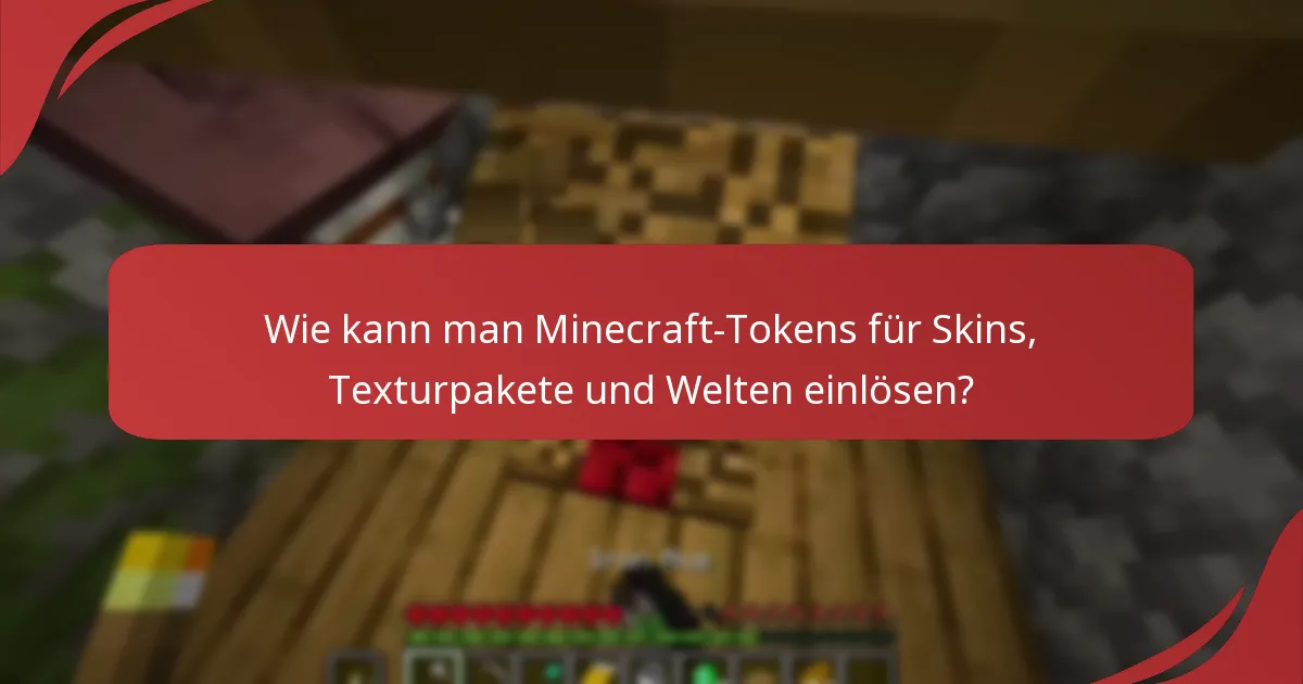 Wie kauft man Minecraft-Tokens, falls erforderlich?