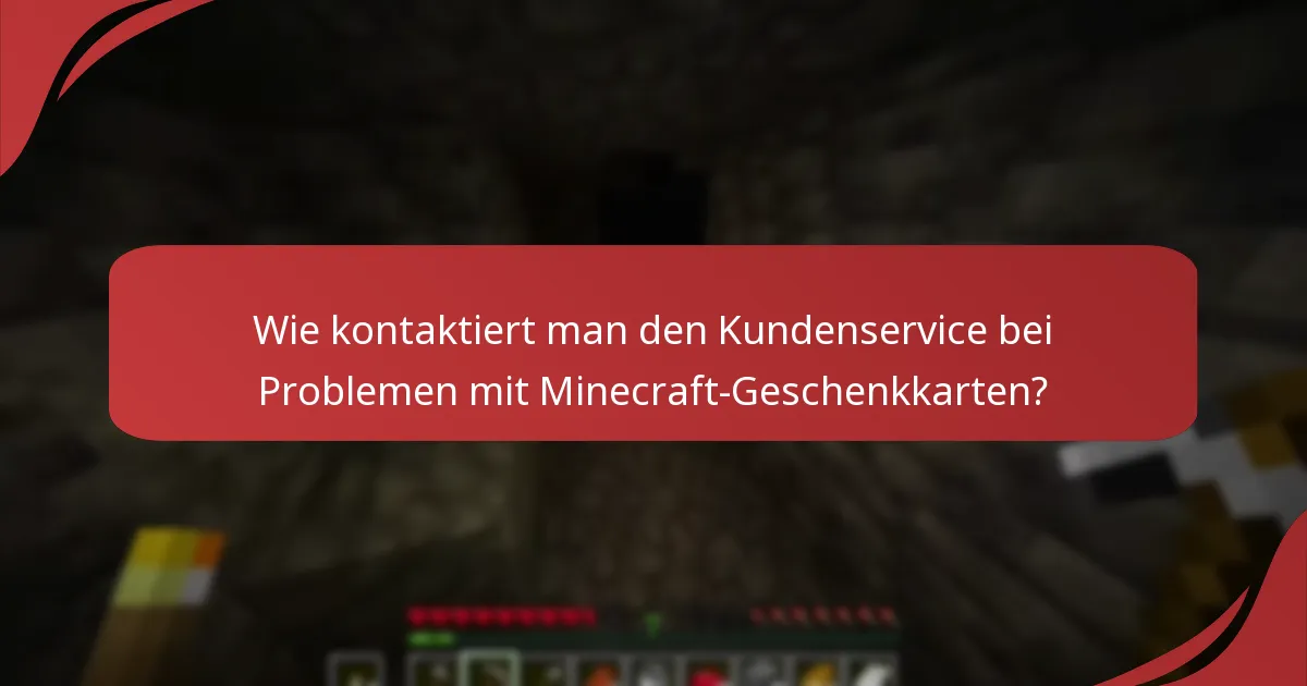 Was sind die häufigsten Herausforderungen bei Minecraft-Geschenkkarten?